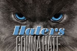 Haters Gonna Hate meme